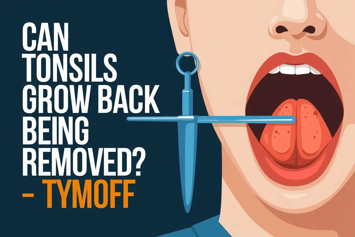 can tonsils grow back after being removed? - tymoff